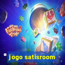 jogo satisroom